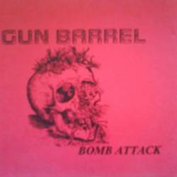 Gun Barrel : Bomb Attack